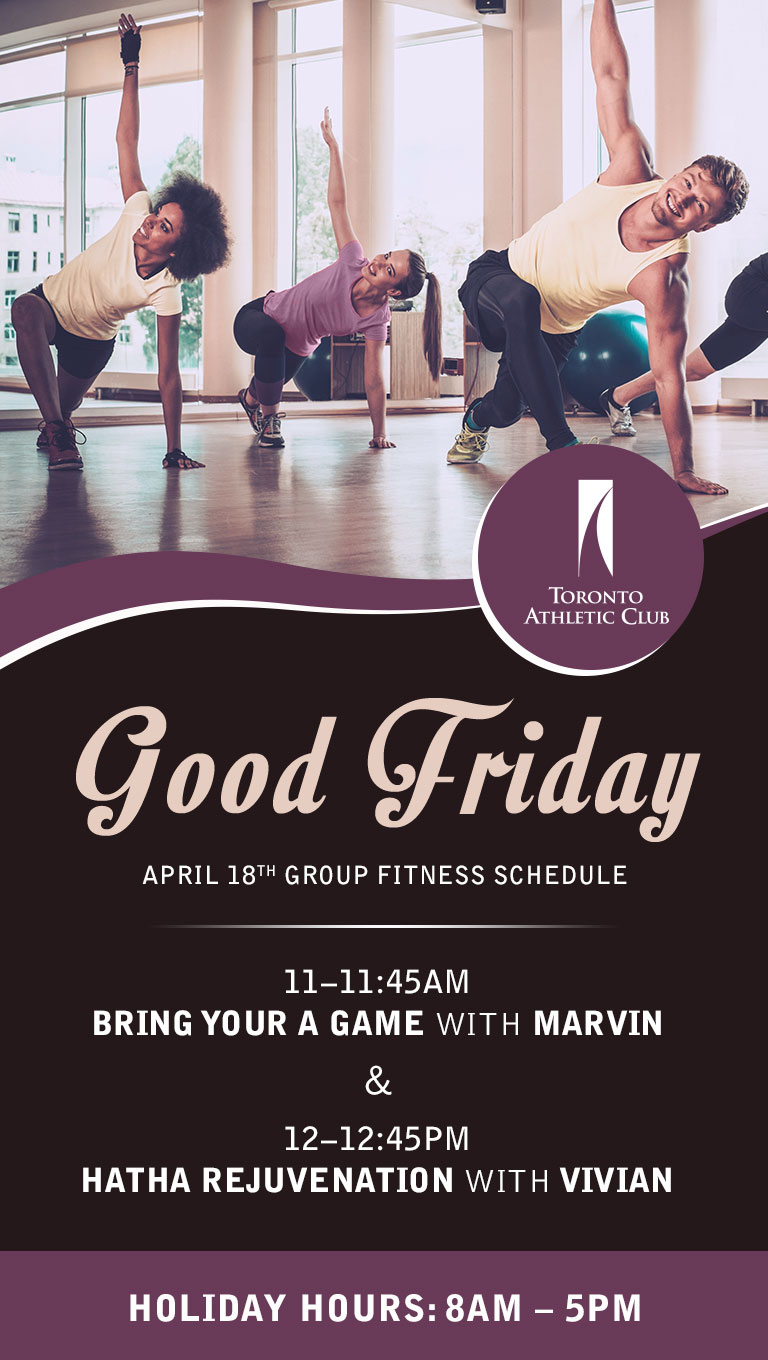 Good Friday group fitness schedule - April 18, 2025